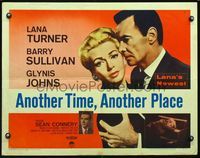 2g274 ANOTHER TIME ANOTHER PLACE style B 1/2sh '58 Lana Turner has an affair with young Sean Connery