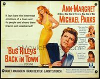 2g316 BUS RILEY'S BACK IN TOWN 1/2sh '65 wild & scandalous things happens when Ann-Margret's around