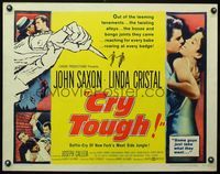2g355 CRY TOUGH half-sheet movie poster '59 John Saxon, New York's West Side Jungle, C'mon Punk!