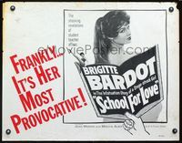 2g650 SCHOOL FOR LOVE half-sheet poster '60 sexy Brigitte Bardot in her most provocative movie!