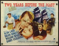 2g758 TWO YEARS BEFORE THE MAST style B half-sheet '45 Alan Ladd, Brian Donlevy, William Bendix