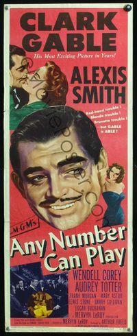 2h038 ANY NUMBER CAN PLAY insert movie poster '49 Clark Gable loves Alexis Smith AND Audrey Totter!