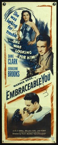 2h134 EMBRACEABLE YOU insert poster '48 sexy Geraldine Brooks was looking for trouble & Dane Clark!