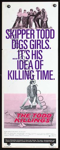 2h512 TODD KILLINGS insert movie poster '71 Skipper Todd digs girls, it's his idea of killing time!