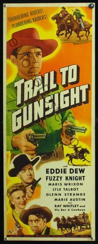 2h518 TRAIL TO GUNSIGHT insert movie poster '44 cowboy Eddie Dew pointing two guns, Maris Wrixon