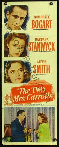 2h524 TWO MRS. CARROLLS insert movie poster '47 Humphrey Bogart, Barbara Stanwyck, Alexis Smith