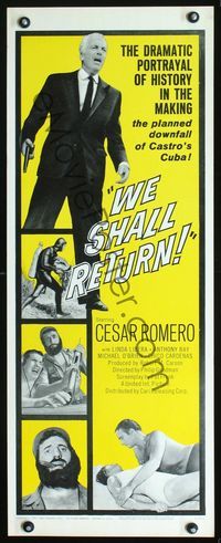 2h535 WE SHALL RETURN insert poster '63 the dramatic portrayal of the downfall of Castro's Cuba!