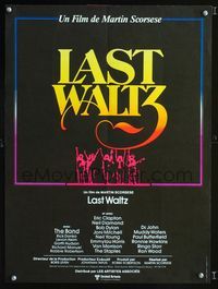 2j549 LAST WALTZ French 15x21 movie poster '78 Martin Scorsese, it started as a rock & roll concert!
