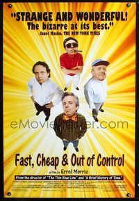 2i163 FAST, CHEAP & OUT OF CONTROL one-sheet movie poster '97 Errol Morris's bizarre documentary!