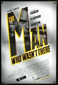 2i308 MAN WHO WASN'T THERE DS one-sheet '01 Coen Brothers, Billy Bob Thornton, Frances McDormand