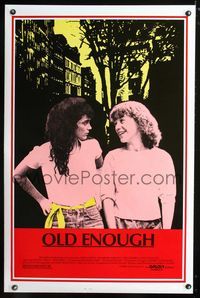 2i352 OLD ENOUGH one-sheet movie poster '84 Sarah Boyd, Rainbow Harvest