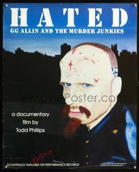 2i204 HATED special movie poster '94 GG Allin, art by mass murderer John Wayne Gacy