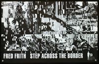 2i436 STEP ACROSS THE BORDER special movie poster '90 Fred Firth music documentary!