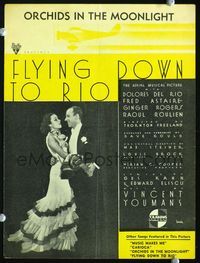 2k601 FLYING DOWN TO RIO movie sheet music '33 Fred Astaire dances with sexy Dolores del Rio!