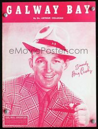 2k607 GALWAY BAY sheet music '47 great smiling portrait of Bing Crosby with pipe & tweed jacket!