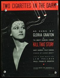 2k654 KILL THAT STORY stage play movie sheet music '34 portrait of singer Gloria Grafton!