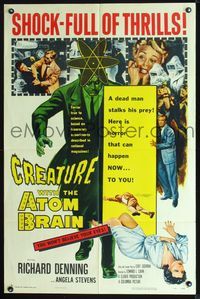 2n461 CREATURE WITH THE ATOM BRAIN style A 1sheet '55 cool sci-fi art of dead man stalking his prey!