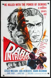 2n480 DARK INTRUDER 1sh '65 he kills with the power of demons a million years old, cool horror art!