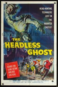 2n629 HEADLESS GHOST 1sh '59 head-hunting teenagers lost in the haunted castle, cool art by Brown!