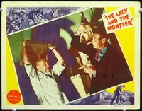 2n168 LADY & THE MONSTER LC '44 great close up image of Erich von Stroheim attacking with chair!