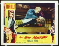 2n175 MAD MAGICIAN lobby card '54 Vincent Price, that House of Wax Man, laying victim on table!