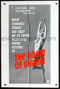 2n809 ROOM OF CHAINS 1sheet '72 what terrible things did they do to their beautiful young victims?