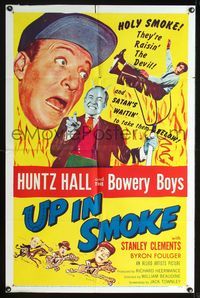 2n926 UP IN SMOKE one-sheet '57 Huntz Hall & the Bowery Boys are raisin' the Devil, who is pictured!