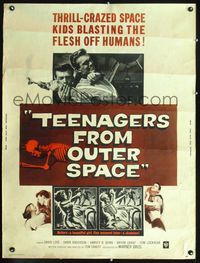 2o278 TEENAGERS FROM OUTER SPACE 30x40 '59 thrill-crazed hoodlums on a horrendous ray-gun rampage!