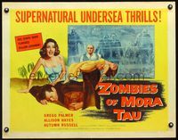 2o085 ZOMBIES OF MORA TAU 1/2sheet '57 terrified Allison Hayes, his own wife turned killer-zombie!