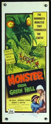 2o191 MONSTER FROM GREEN HELL insert '57 art of the mammoth monster that terrorized the Earth!