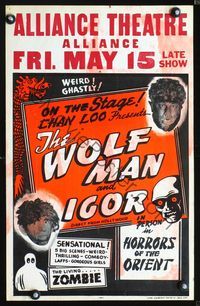 2p072 WOLF MAN & IGOR Spook Show window card '50s live on stage, the Living Zombie too, cool images!