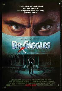 2r225 DR. GIGGLES DS Advance one-sheet '92 if you get sick, fall on your knees & pray you die!