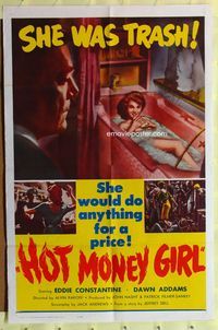2r405 HOT MONEY GIRL one-sheet movie poster '61 Dawn Addams does anything for a price!