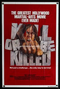 2r470 KILL OR BE KILLED one-sheet movie poster '80 great image of man punching through brick title!