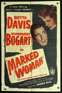 2r598 MARKED WOMAN 1sheet R47 Bette Davis & Humphrey Bogart are a star teaming you'll never forget!