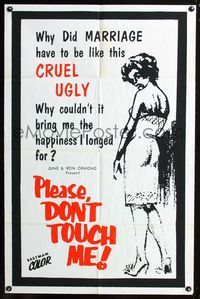 2r685 PLEASE DON'T TOUCH ME one-sheet '63 why did marriage have to be like this, cruel & ugly!