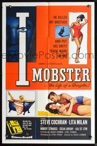 2s176 I MOBSTER 1sheet '58 Roger Corman, he killed her brother and put his dirty trade mark on her!