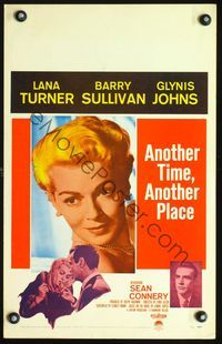 2t023 ANOTHER TIME ANOTHER PLACE WC '58 sexy Lana Turner has an affair with young Sean Connery!