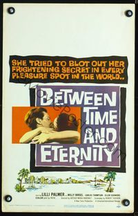 2t034 BETWEEN TIME & ETERNITY window card poster '60 sexy Lilli Palmer flees from respectability!
