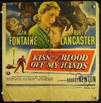2t212 KISS THE BLOOD OFF MY HANDS window card '48 close up art of Burt Lancaster & Joan Fontaine!