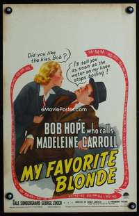 2t280 MY FAVORITE BLONDE window card '42 great image of Bob Hope seduced by Madeleine Carroll!