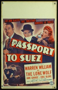 2t318 PASSPORT TO SUEZ window card poster '43 Warren William as The Lone Wolf blasts a spy ring!
