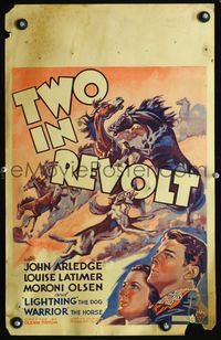 2t451 TWO IN REVOLT WC '36 John Arledge, Louise Latimer, Lightning the Dog & Warrior the Horse!