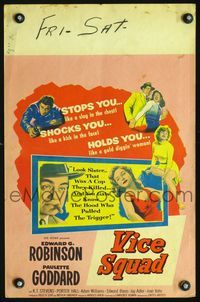 2t456 VICE SQUAD WC '53 Edward G. Robinson, film noir that stops you like a slug in the chest!