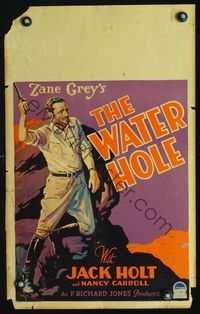 2t469 WATER HOLE WC '28 Zane Grey, great full-length art of Jack Holt pointing gun in the air!