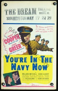 2t500 YOU'RE IN THE NAVY NOW window card poster '51 officer Gary Cooper blows his top, Jane Greer