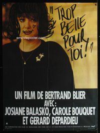 2u577 TOO BEAUTIFUL FOR YOU French 1p '89 Bertrand Blier, Gerard Depardieu, wacky graffiti artwork!