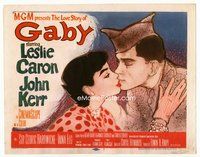 2v444 GABY title lobby card '56 wonderful close up art of soldier John Kerr kissing Leslie Caron!