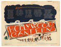 2v499 HOLLYWOOD CANTEEN TC '44 Warner Bros. all-star musical comedy directed by Delmer Daves!