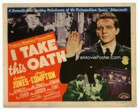 2v512 I TAKE THIS OATH movie title lobby card '40 rookie policeman Gordon Jones is sworn in!